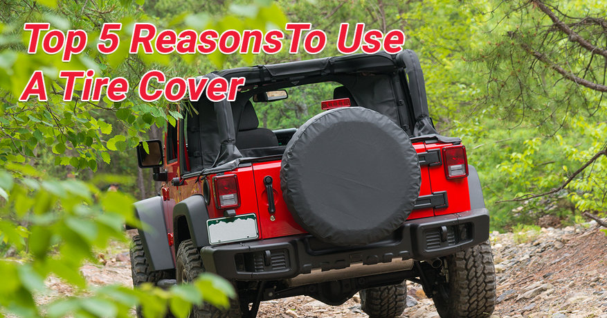 Five Reasons To Use A Spare Tire Cover | Quadratec