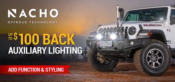 Nacho - Get up to $100 Back on Auxiliary Lighting
