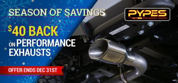 Pypes - $40 Back on Performance Exhausts