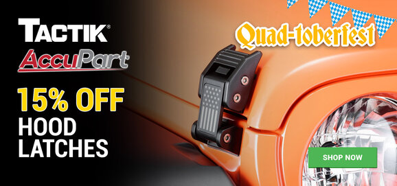 Quadtoberfest - Tactik AccuPart - 15% OFF Hood Latches