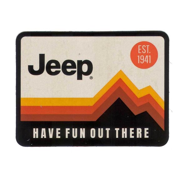 Jeep Merchandise Have Fun Out There Sticker Jeep Merchandise Have Fun Out There Sticker