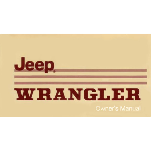 Bishko Automotive Literature Factory Authorized Owners Manuals for 87-95  Jeep Wrangler YJ | Quadratec