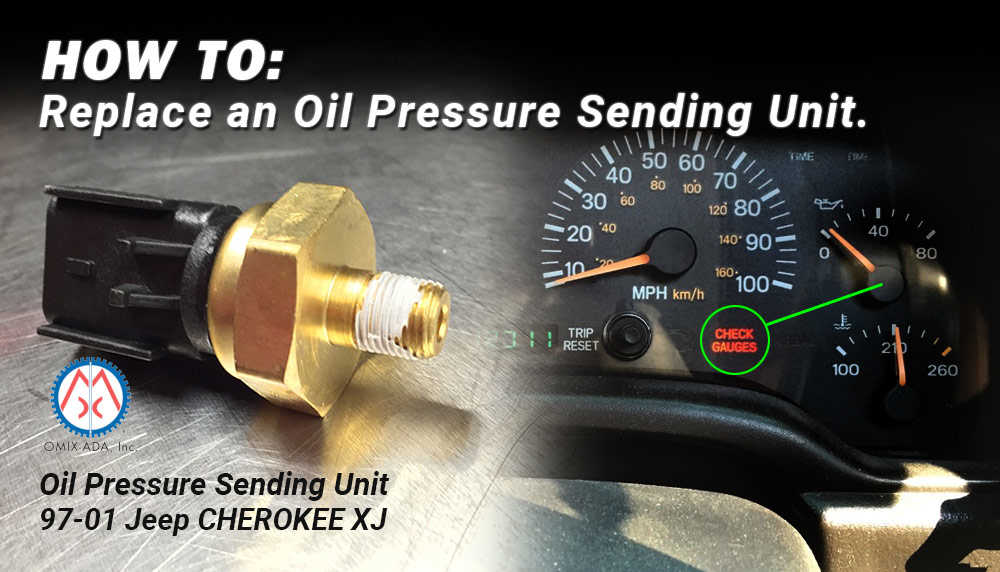 How To Replace a Jeep Cherokee XJ Oil Pressure Sending ... speaker wiring diagram pdf 