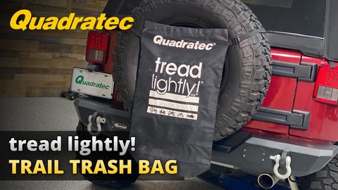 Embedded thumbnail for Quadratec Tread Lightly! Trail Trash Bag