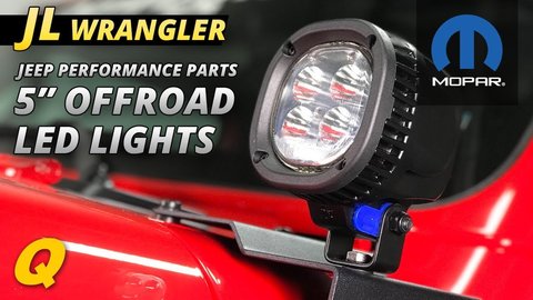 Embedded thumbnail for Mopar 5" LED Offroad Lights for Jeep Wrangler JL