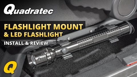 Embedded thumbnail for Quadratec Flashlight Mount &amp;amp; LED Flashlight Install &amp;amp; Review for 07-18 Jeep Wrangler JK