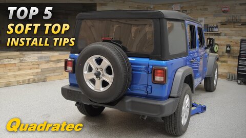 Embedded thumbnail for Top 5 Tips to Make Installing A New Soft Top On Your Jeep Wrangler or Gladiator Easy